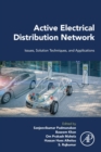 Image for Active electrical distribution network  : issues, solution techniques, and applications