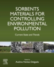 Image for Sorbents Materials for Controlling Environmental Pollution: Current State and Trends