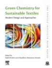 Image for Green chemistry for sustainable textiles  : modern design and approaches