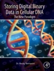 Image for Storing digital binary data in cellular DNA