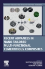 Image for Recent Advances in Nano-Tailored Multi-Functional Cementitious Composites
