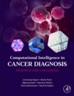 Image for Computational Intelligence in Cancer Diagnosis