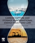 Image for Carbon capture and storage in international energy policy and law