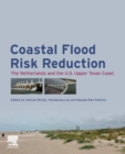 Image for Coastal flood risk reduction  : the Netherlands and the US Upper Texas Coast