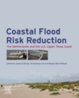 Image for Coastal Flood Risk Reduction: The Netherlands and the U.S. Upper Texas Coast