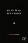 Image for An AGI Brain for a Robot
