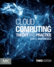 Image for Cloud computing  : theory and practice