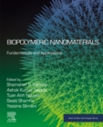 Image for Biopolymeric Nanomaterials: Fundamentals and Applications
