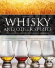 Image for Whisky and Other Spirits: Technology, Production and Marketing