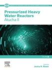 Image for Pressurized Heavy Water Reactors: Atucha II