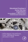 Image for Educational practices in human services organizations: envisionSMART : a Melmark model of administration and operation