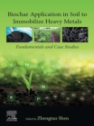 Image for Biochar Application in Soil to Immobilize Heavy Metals: Fundamentals and Case Studies