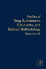 Image for Profiles of Drug Substances, Excipients, and Related Methodology. Volume 47