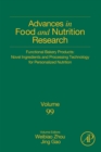 Image for Advances in Food and Nutrition Research. Volume 99 Functional Bakery Products: Novel Ingredients and Processing Technology for Personalized Nutrition : Volume 99,