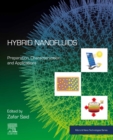 Image for Hybrid nanofluids: preparation, characterization and applications