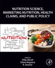 Image for Nutrition science, marketing nutrition, health claims, and public policy