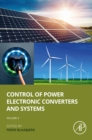 Image for Control of Power Electronic Converters and Systems. Volume 4