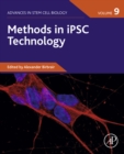 Image for Methods in iPSC Technology, Volume 9
