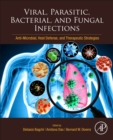 Image for Viral, parasitic, bacterial, and fungal infections  : anti-microbial, host defense, and therapeutic strategies