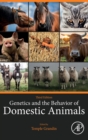 Image for Genetics and the behavior of domestic animals