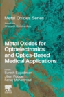 Image for Metal oxides for optoelectronics and optics-based medical applications