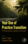 Image for Year one of practice transition  : the necessary guide to success