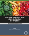 Image for Phytonutrients and Neurological Disorders: Therapeutic and Toxicological Aspects