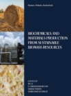 Image for Biomass, Biofuels, Biochemicals: Biochemicals and Materials Production from Sustainable Biomass Resources