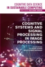 Image for Cognitive Systems and Signal Processing in Image Processing