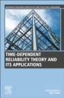 Image for Time-Dependent Reliability Theory and Its Applications