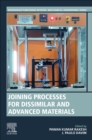 Image for Joining processes for dissimilar and advanced materials