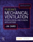 Image for Pilbeam&#39;s mechanical ventilation  : physiological and clinical applications