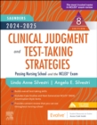 Image for Saunders 2024-2025 clinical judgment and test-taking strategies  : passing nursing school and the NCLEX exam