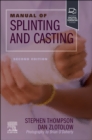 Image for Manual of Splinting and Casting