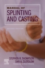 Image for Manual of Splinting and Casting - E-Book