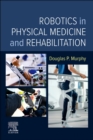 Image for Robotics in physical medicine and rehabilitation