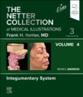 Image for The Netter collection of medical illustrationsVolume 4,: Integumentary system