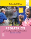 Image for Pediatrics for the physical therapist assistant