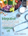Image for Integrative Healthcare Remedies for Everyday Life