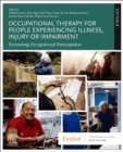 Image for Occupational Therapy for People Experiencing Illness, Injury or Impairment
