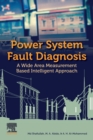 Image for Power system fault diagnosis  : a wide area measurement based intelligent approach