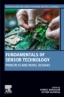 Image for Fundamentals of sensor technology  : principles and novel designs
