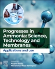 Image for Progresses in Ammonia: Science, Technology and Membranes