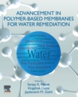 Image for Advancement in polymer-based membranes for water remediation