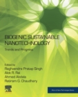 Image for Biogenic sustainable nanotechnology  : trends and progress
