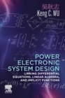 Image for Power electronic system design  : linking differential equations, linear algebra, and implicit functions