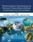 Image for Phytoremediation Technology for the Removal of Heavy Metals and Other Contaminants from Soil and Water