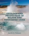 Image for Geology and Production of Helium and Associated Gases