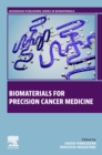 Image for Biomaterials for precision cancer medicine