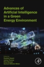 Image for Advances of Artificial Intelligence in a Green Energy Environment